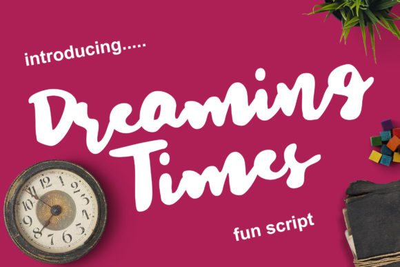 Dreaming Times Font for Playful Brand Identity