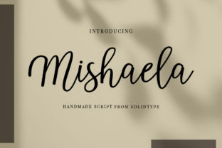 Mishaela Script: The Authentic Typeface for Modern Campaigns