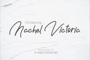 Nachel Victoria: A Modern Script Font for Makers