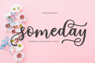 Someday Script Font for Modern Campaign Design